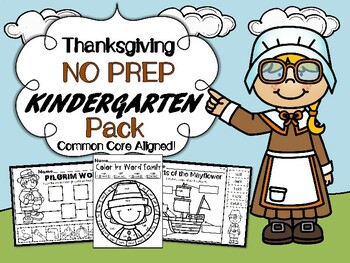 Preview of Thanksgiving / Pilgrims Kindergarten Language Arts Pack