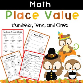 Preview of Thanksgiving Place Value Math Worksheets 3Digit Numbers-Hundreds, Tens,Ones