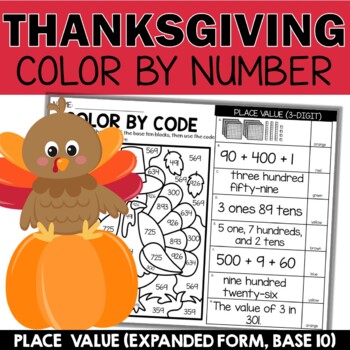 Preview of Thanksgiving Place Value - expanded form, the value of a number Color by Number