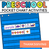 Thanksgiving Pocket Chart Activities for Preschool and Kin