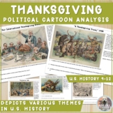 Thanksgiving Political Cartoons Activity on Themes in U.S.