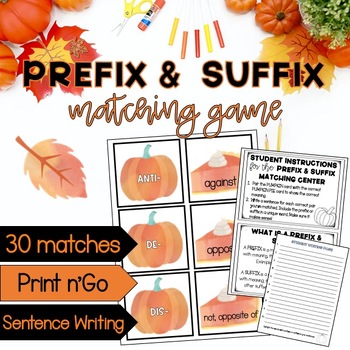 Preview of Thanksgiving Prefix & Suffix Matching Game | Sentence Writing