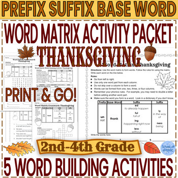 Preview of Thanksgiving Prefix Suffix Word Building Worksheets With a Word Matrix