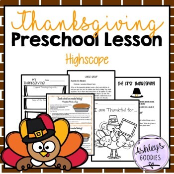 Preview of Thanksgiving Preschool Highscope Lesson