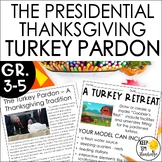 Thanksgiving Presidential Turkey Pardon Informational Text