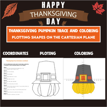 Preview of Thanksgiving Pumpkin trace and coloring - Coordinate Plane Graphing Pictures