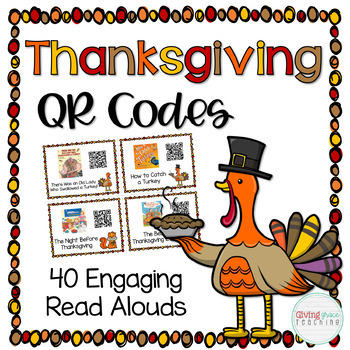 Preview of Thanksgiving QR Codes Read Alouds Listening to Reading