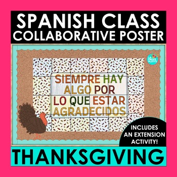 Preview of Thanksgiving Quote Spanish Collaborative Poster with Extension Activity