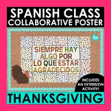 Thanksgiving Quote Spanish Collaborative Poster with Exten