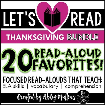 Preview of Thanksgiving Read-Aloud BUNDLE | ELA | Holiday Literacy Companions