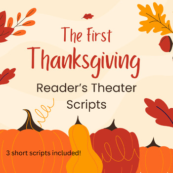 Preview of Thanksgiving Reader's Theater, Thanksgiving scripts, The First Thanksgiving