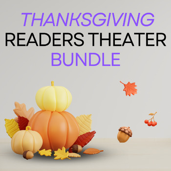 Preview of Thanksgiving Readers Theater Bundle