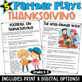 Thanksgiving Reading Activity: Partner Play Scripts & Comp
