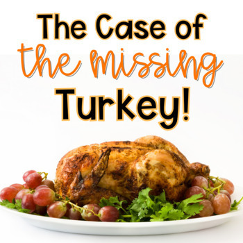 Preview of Thanksgiving Reading Comprehension Mystery Game Team Building Making Inferences
