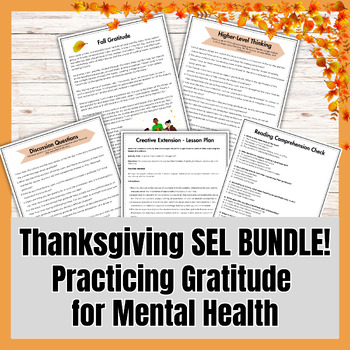 Preview of Thanksgiving Reading Comprehension and SEL Activities Bundle - Gratitude