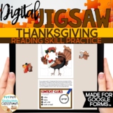 Thanksgiving Reading Skills Practice | Digital Jigsaw for 