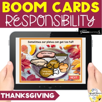 Preview of Thanksgiving Responsibility Boom Cards Distance Learning Activity