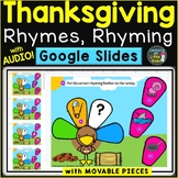 Thanksgiving Rhyming, Rhymes Digital Google Slides for Goo