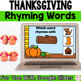 Thanksgiving Rhyming Words Game Google Slides | Kindergart