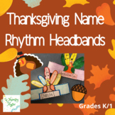 Thanksgiving Rhythm Name Turkey Headband: K/1 Music