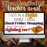 Thanksgiving Roast the Teacher Funny + Fun Activity for Middle and High School 