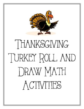 Preview of Thanksgiving Roll & Draw Math Set: Add, Subtract, Multiply, Even/Odd, Negatives