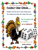Thanksgiving-Roll a Turkey...Game in French for FSL or Immersion