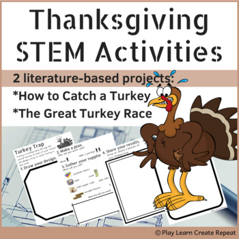 Preview of Thanksgiving STEM Activities: How to Catch a Turkey, The Great Turkey Race