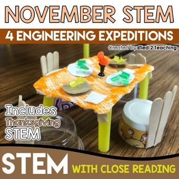 Preview of Thanksgiving STEM November STEM Challenges with Close Reading