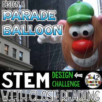 Preview of Thanksgiving STEM Parade Balloon Challenge use with Balloons Over Broadway