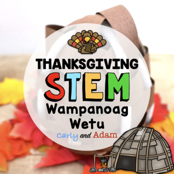 Preview of Build a Wampanoag Wetu STEM Activity