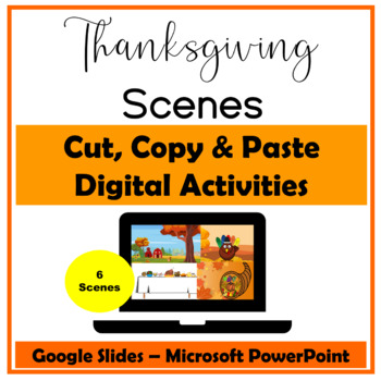 Preview of Thanksgiving Scenes Digital Activity Google Slides Microsoft PowerPoint