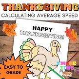 Thanksgiving Science Activity - Calculating Average Speed 