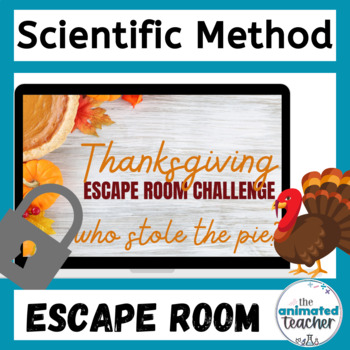 Preview of Thanksgiving Science Activity Escape Room Scientific Method Middle School