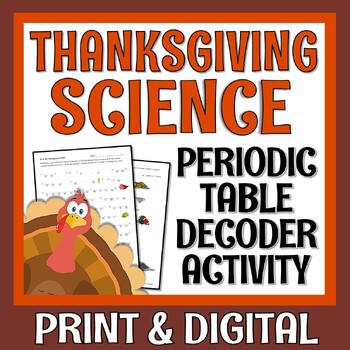 Preview of Thanksgiving Science Activity Periodic Table Worksheet