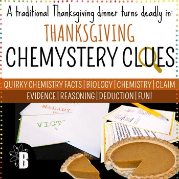 Preview of Thanksgiving Science Chemistry Game: Chemystery CLUES