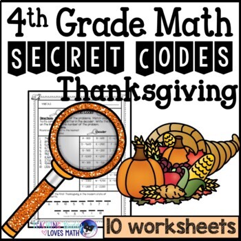 Preview of Thanksgiving Secret Code Math Worksheets 4th Grade Common Core