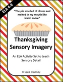 Thanksgiving Sensory Imagery Activity Pack, ELA 4-8