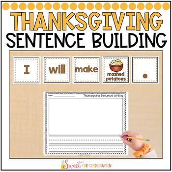 Preview of Thanksgiving Sentence Building Activity with Writing Pages | Writing Center