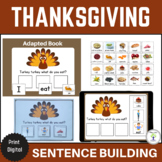Thanksgiving Sentence Building Adapted Book and Boom Cards