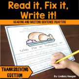 Thanksgiving Sentence Writing Practice - Fix it! Read it! 