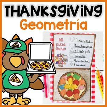 Preview of Thanksgiving Shapes in Spanish  | Pizza Figuras geométricas 2D