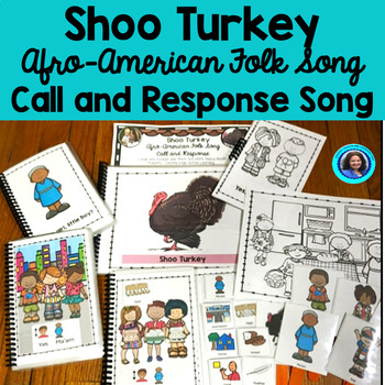 Preview of Thanksgiving Shoo Turkey Interactive Song Folk Song