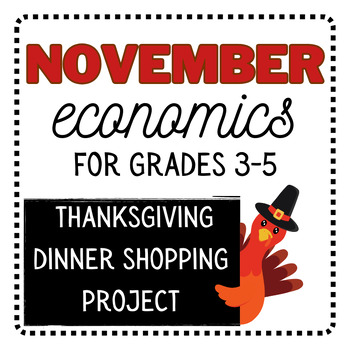 Preview of Thanksgiving Shopping Project | Thanksgiving Dinner Shopping Project for Math