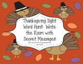 Thanksgiving Sight Word Hunt!  Write the Room with Secret 