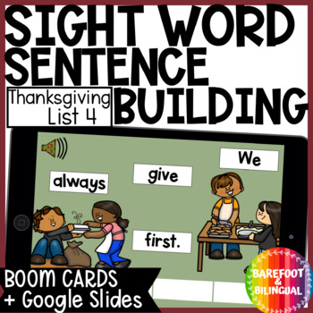 Preview of Thanksgiving Sight Words Sentence Building - List 4 - Boom Cards & Google Slides