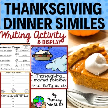 Preview of Thanksgiving Similes Activity 2nd or 3rd  Grade & Bulletin Board  Set