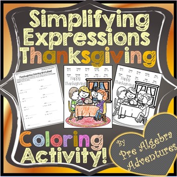 Preview of Thanksgiving Math - Simplifying Algebraic Expressions Coloring