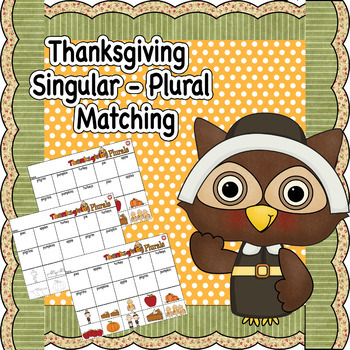 Preview of Thanksgiving Singular and Plural Nouns Worksheet
