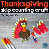 Thanksgiving Skip Counting Turkey Craft - Count by 2s, 5s,